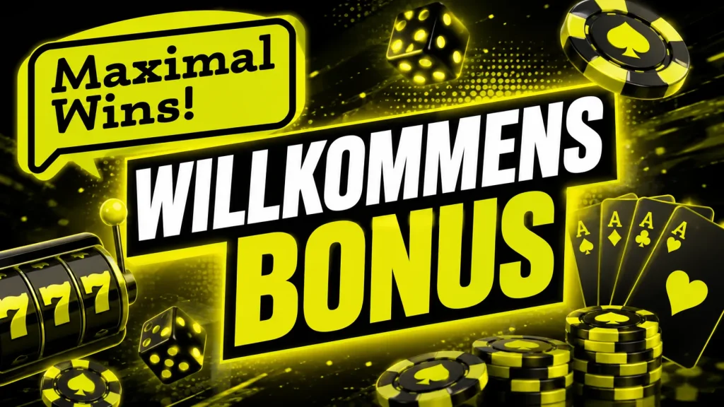maximal wins willkommensbonus
